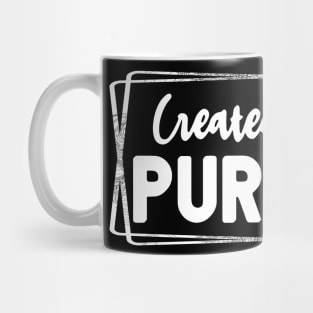 Created with a purpose minimalist black and white Mug